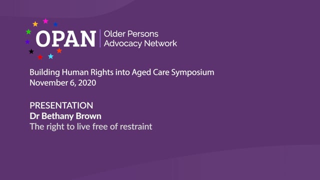 Presentation: Dr Bethany Brown – How do we translate human rights principles into aged care practice?