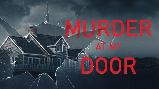 MURDER AT MY DOOR -Trailer
