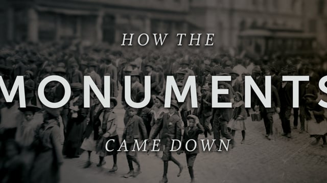 Trailer: How the Monuments Came Down