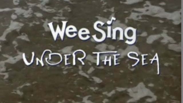 Wee Sing Under the Sea