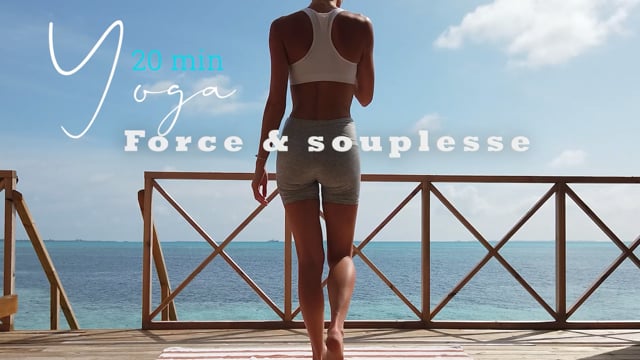Yoga Force & Souplesse