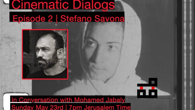 Cinematic Dialogs | Episode 2 - Stefano Sovano & Mohamed Jabaly