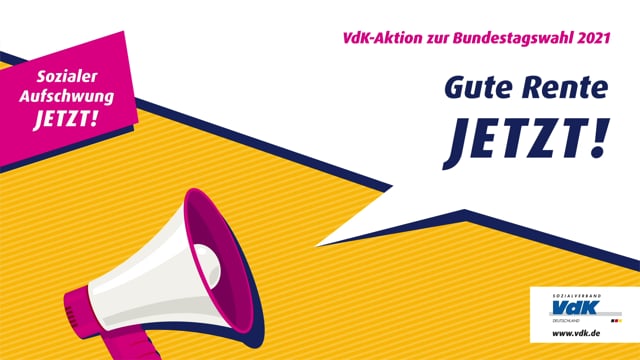 VdK-Kampagne BTW21 # Rente