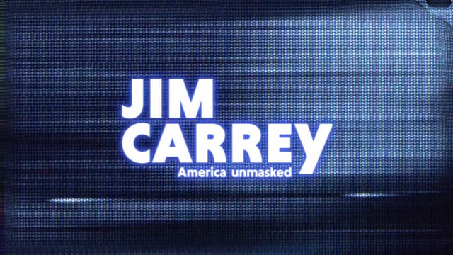 JIM CARREY, AMERICA UNMASKED Teaser