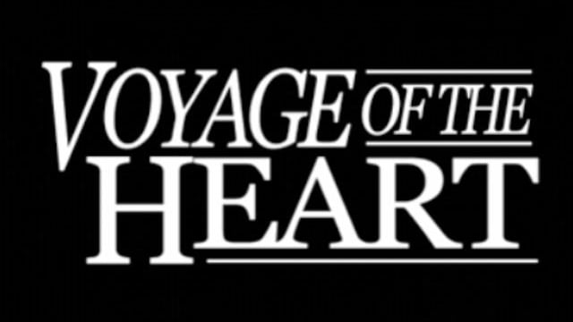 Voyage of the Heart Trailer