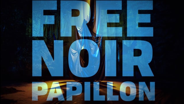 Free Noir Papillon - Trailer