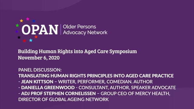 Panel 2 – Translating human rights principles into aged care practice