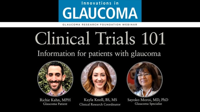 Glaucoma Clinical Trials 101
