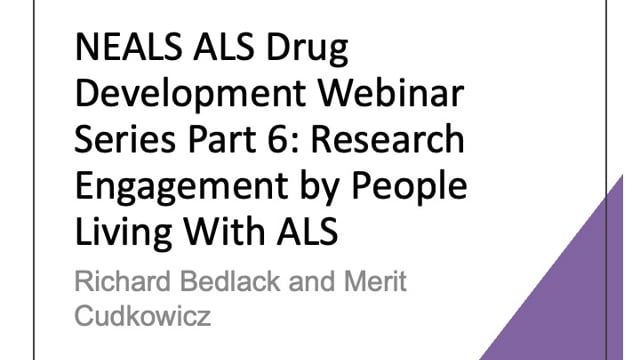 ALS Drug Development Webinar Series Part 6: Research Engagement by People Living With ALS Screen Grab