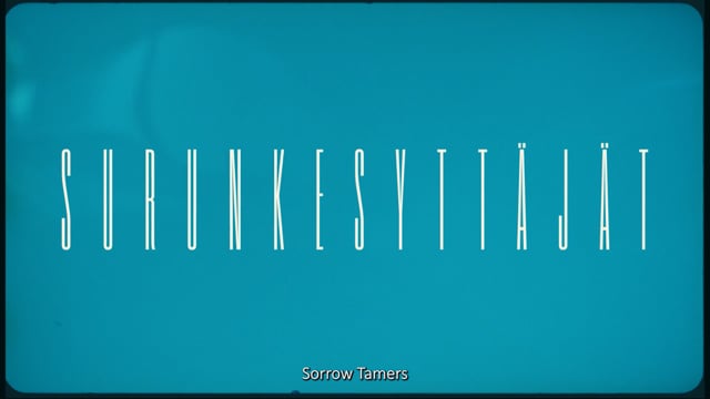 SORROW TAMERS (Surunkesyttäjät / 2022) trailer