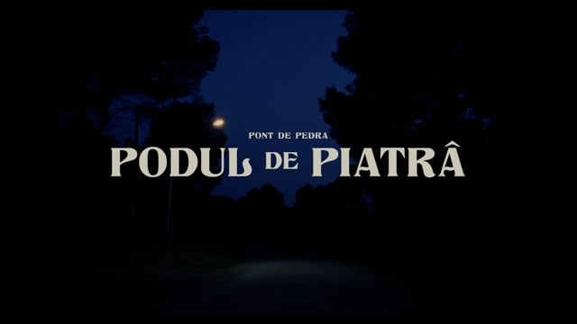 Pont de pedra (Podul de Piatrâ) - Trailer