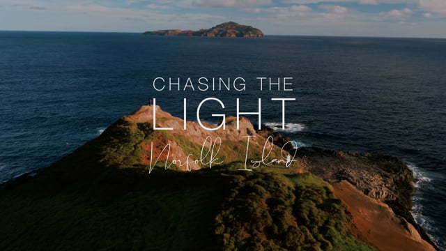 Chasing The Light - Norfolk Island (4K Trailer)
