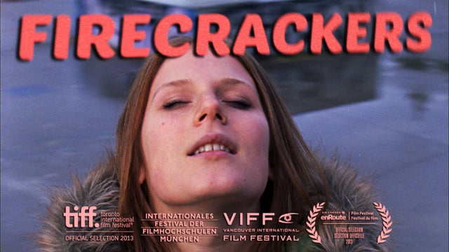 FIRECRACKERS (2013)
