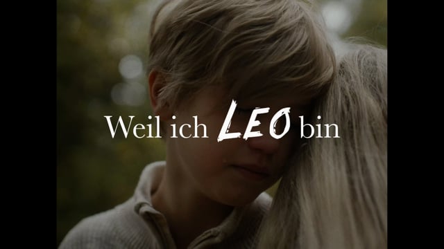 Weil ich Leo bin / I am Leo - Trailer