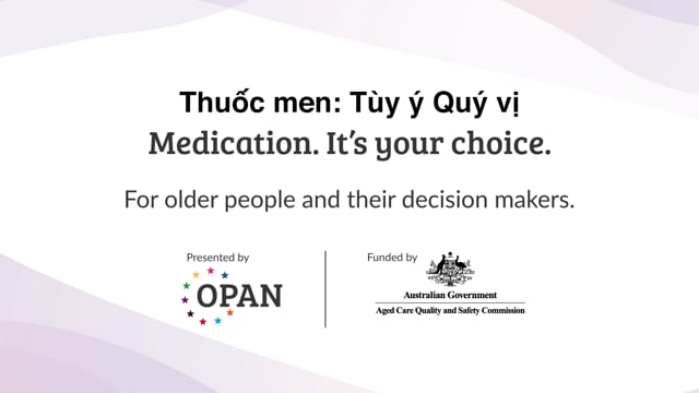 Medication: It’s your choice – Vietnamese