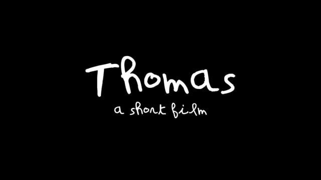 Thomas -   Teaser #1