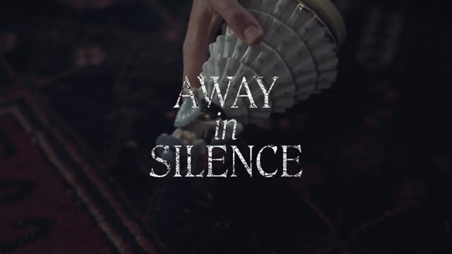 Away in Silence