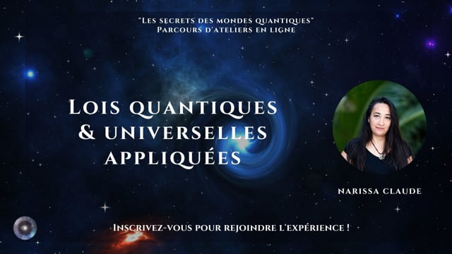 Lois quantiques et universelles appliquées avec Narissa Claude