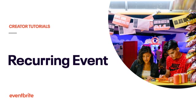 Set Up A Recurring Event Eventbrite Help Centre