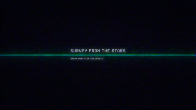 Survey From The Stars Teaser