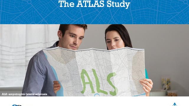 The ATLAS Study: A Clinical Trial for Adults with a Confirmed Superoxide Dismutase 1 (SOD1) Mutation without Signs or Symptoms of Amyotrophic Lateral Sclerosis (ALS) Screen Grab