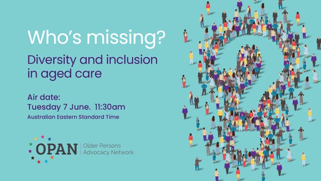 Who’s missing? Diversity and inclusion in aged care