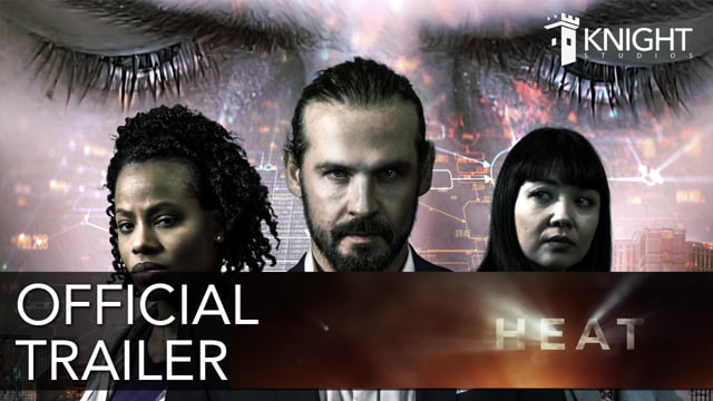 HEAT: Official Trailer