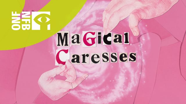 Magical Caresses (Trailer 00m56s)