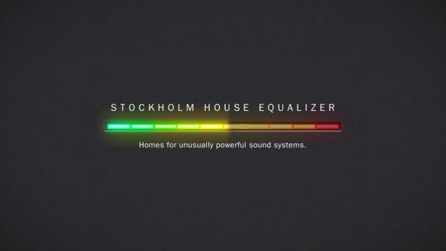 Stockholm House Equalizer