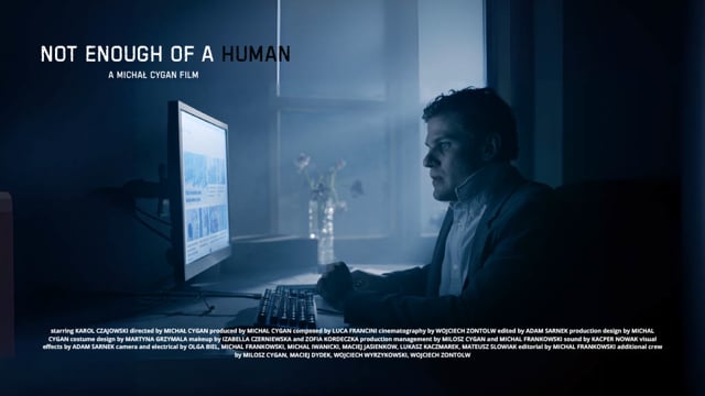 NOT ENOUGH OF A HUMAN | SHORT FILM (2022)