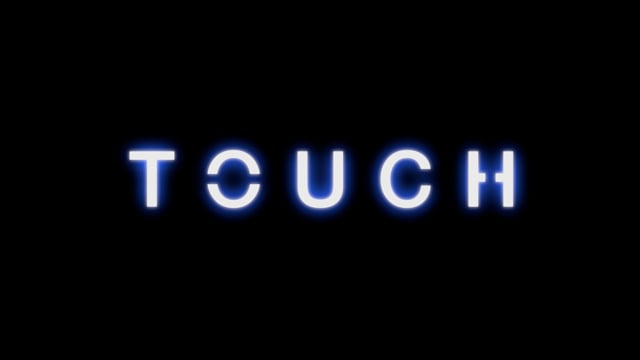 Touch - Teaser