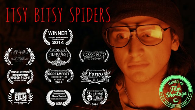 ITSY BITSY SPIDERS- Short Film 2013