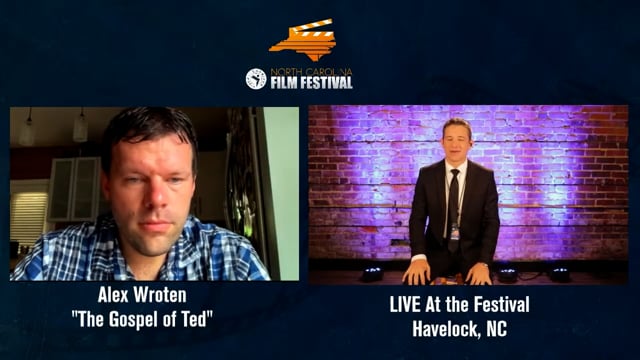 Gospel of Ted - NC Film Festival Interview (7/30/2022)