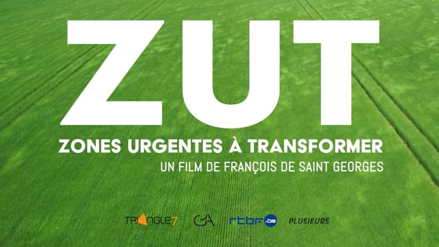 TEASER ZUT - Zones Urgentes à Transformer - un film de François de Saint Georges