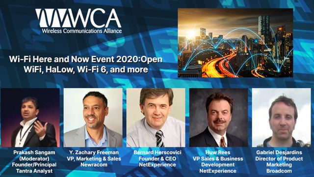 Wi Fi Here And Now Event 2022: Open Wi Fi, Halow, Wi Fi 6e, And More