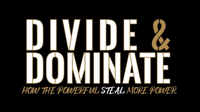 Divide & Dominate - Official Trailer