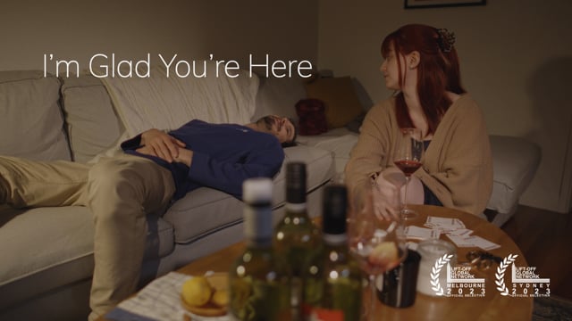 I'm Glad You're Here