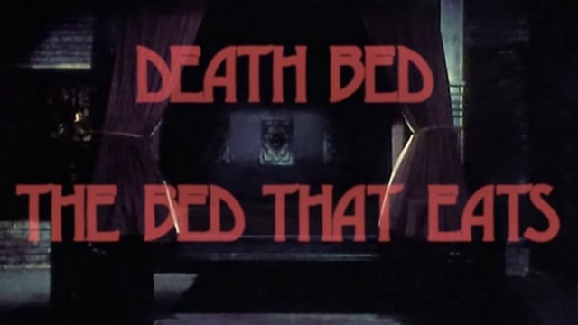 Death Bed: The Bed That Eats