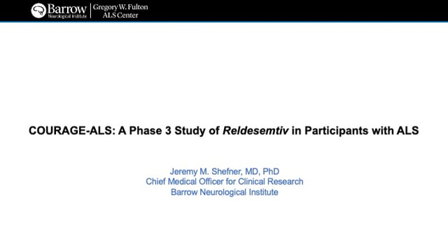 Update on COURAGE-ALS: A Phase 3 Trial of Reldesemtiv, a Muscle Directed Drug Screen Grab