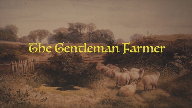 The Gentleman Farmer