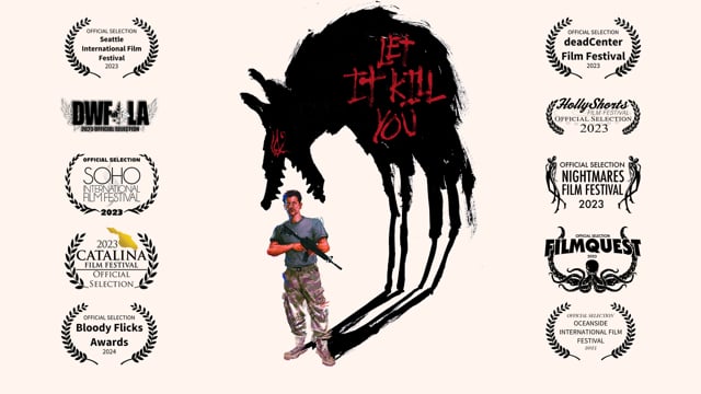 LET IT KILL YOU (trailer)