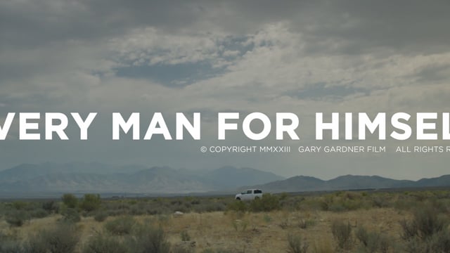 Every Man For Himself - Sneak Peak