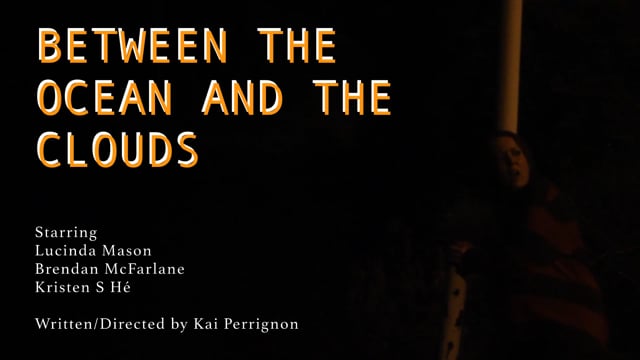 Between the Ocean and the Clouds Trailer