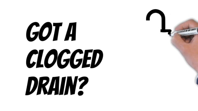 Got a Clogged Drain?