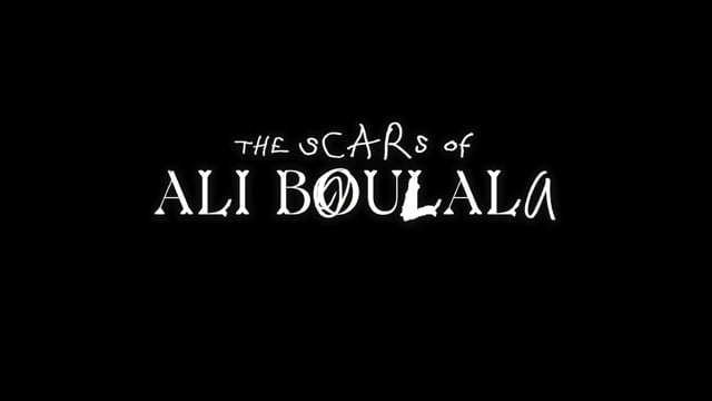 The Scars of Ali Boulala