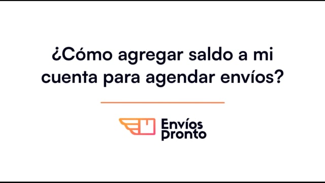 Cómo agregar saldo a mi cuenta para agendar envíos