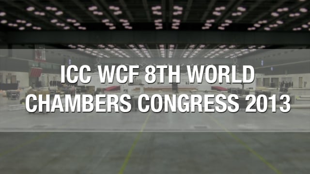 ICC WCF 8th World Chambers Congress 2013 Making of