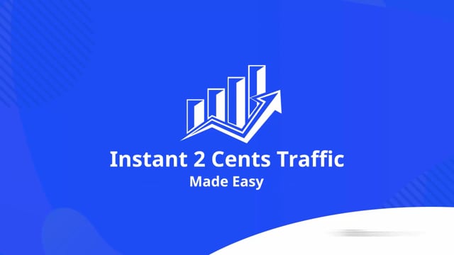 Instant 2Cents Traffic Do’s And Don’ts