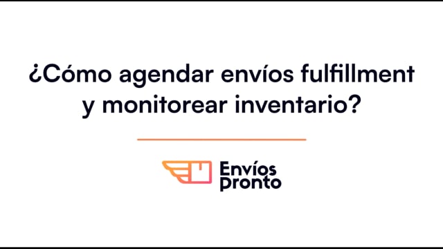 Cómo agendar envíos fulfillment y monitorear inventario