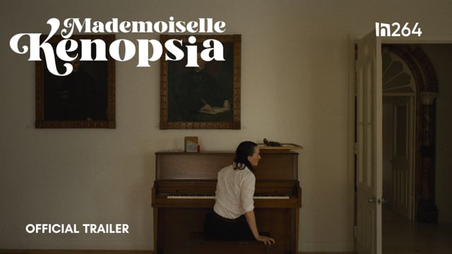 MADEMOISELLE KENOPSIA